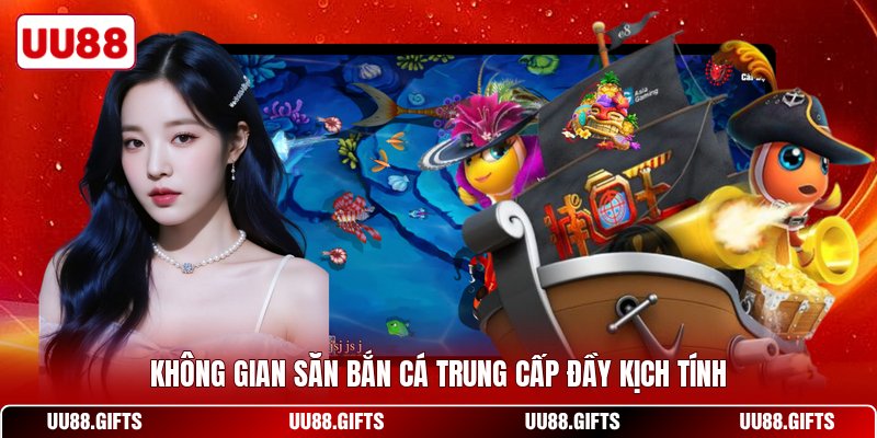 Không gian săn bắn cá trung cấp đầy kịch tính
